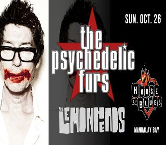 Win tickets to The Psychedelic Furs live at House Of Blues Las Vegas