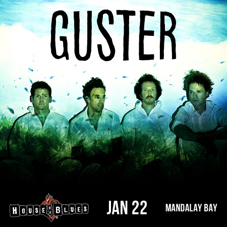 Win tickets to GUSTER live at House of Blues Las Vegas