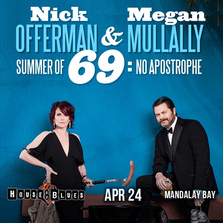 Win tickets to NICK OFFERMAN & MEGAN MULLALLY live at House Of Blues Las Vegas
