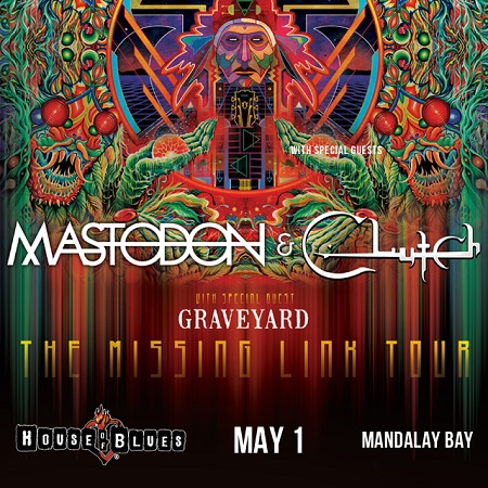 Win tickets to MASTODON with CLUTCH live at House Of Blues Las Vegas