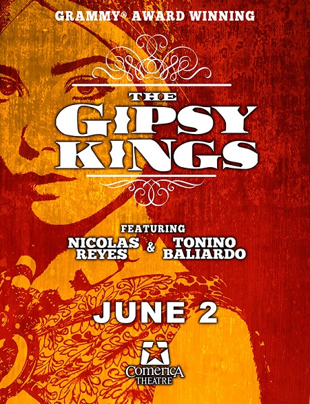 Win tickets to THE GIPSY KINGS live at Comerica Theatre