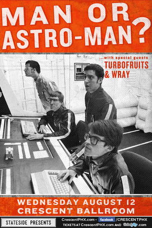 Win tickets to MAN OR ASTRO-MAN live at Crescent Ballroom