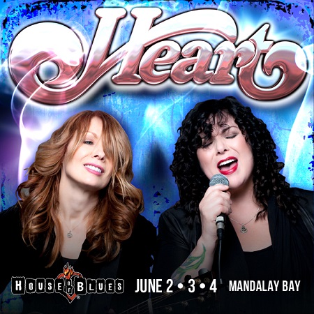 Win tickets to HEART live at House Of Blues Las Vegas on June 2