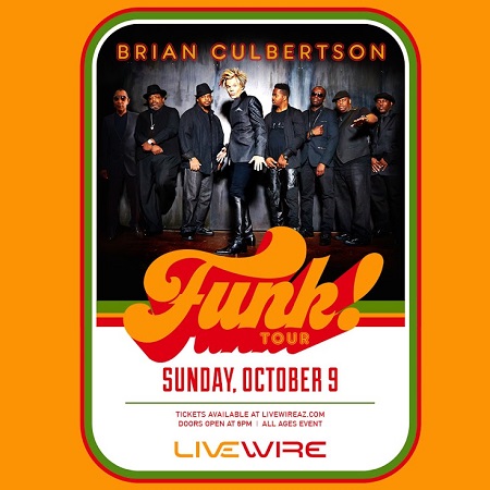 Win tickets to BRIAN CULBERTSON at LiveWire AZ