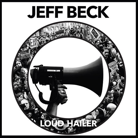 Win a JEFF BECK "LOUD HAILER" prize pack!