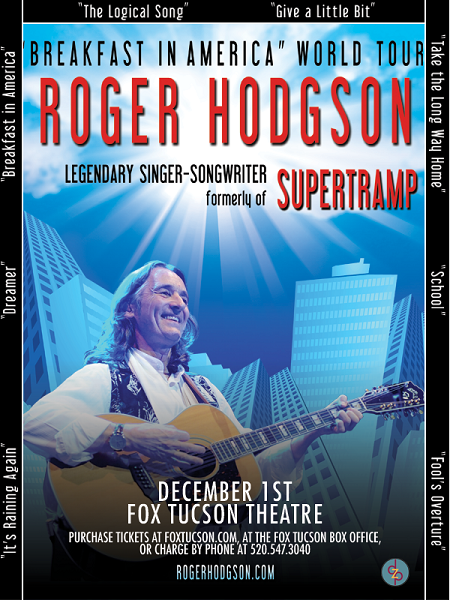Win tickets to ROGER HODGSON (of SUPERTRAMP) live at Fox Tucson