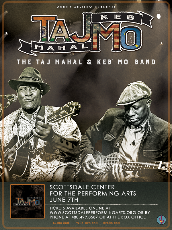 Win tickets to TAJ MAHAL & KEB' MO' live at Scottsdale Center For Performing Arts