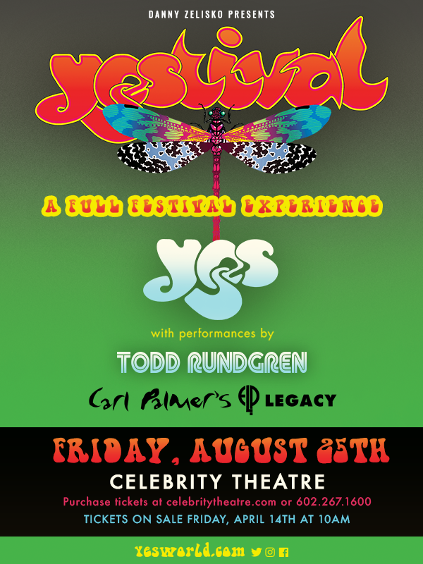 Win tickets to the Yestival: Yes, Todd Rundgren, and Carl Palmer's ELP at Celebrity Theatre