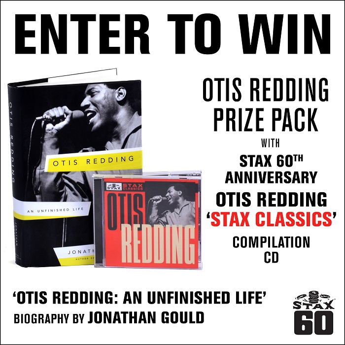 Win an OTIS REDDING Stax Classics & Book Prize Pack