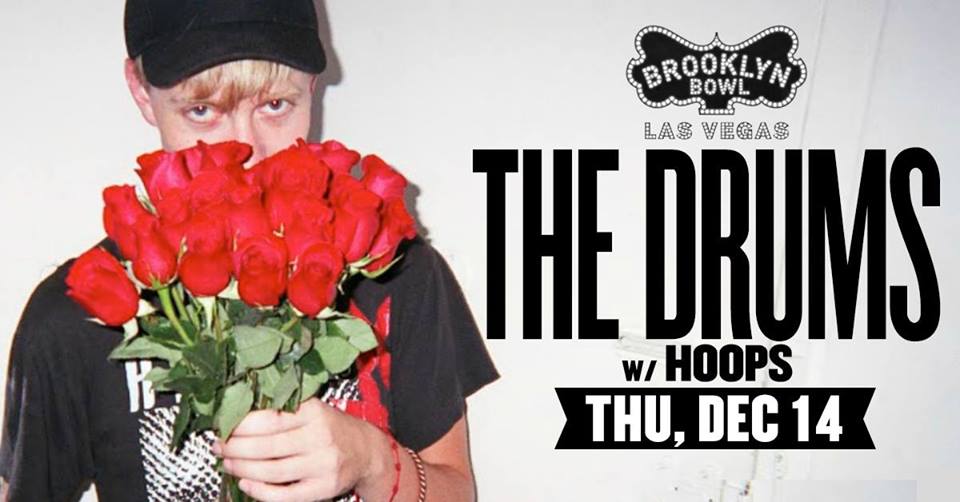 Win tickets to THE DRUMS live at Brooklyn Bowl Las Vegas