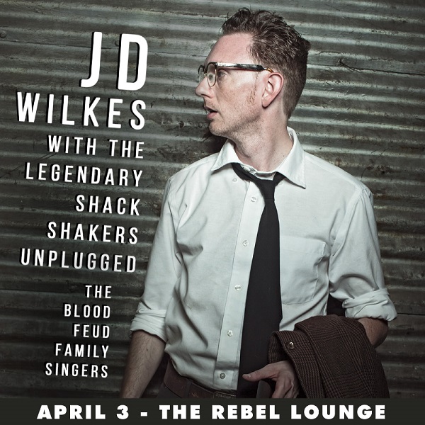 Win tickets to JD WILKES with THE LEGENDARY SHACK SHAKERS live at Rebel Lounge