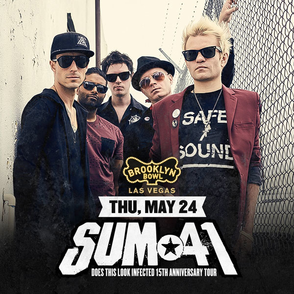 Win tickets to SUM 41 live at Brooklyn Bowl Las Vegas