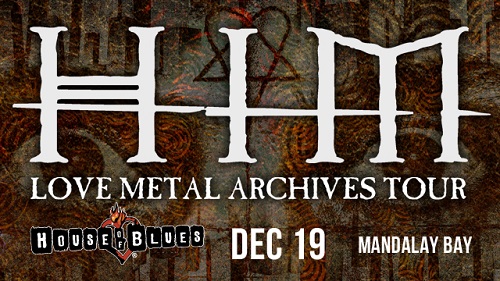 Win tickets to HIM live at House Of Blues Las Vegas