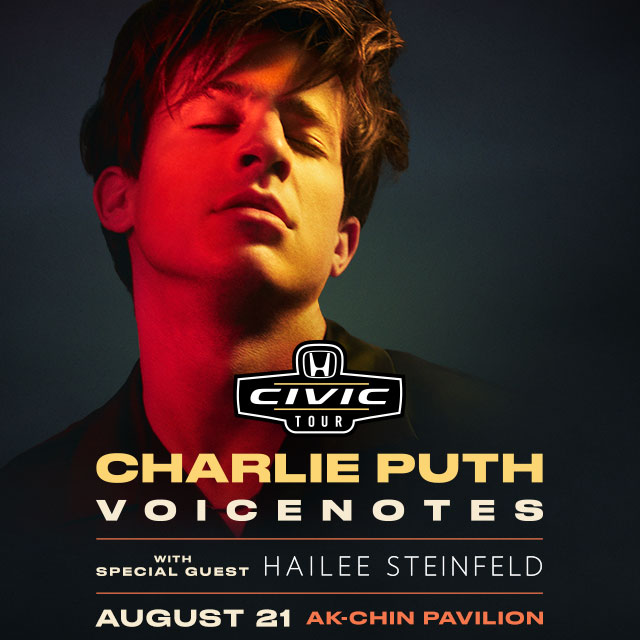 Win tickets to CHARLIE PUTH live at Ak-Chin Pavilion