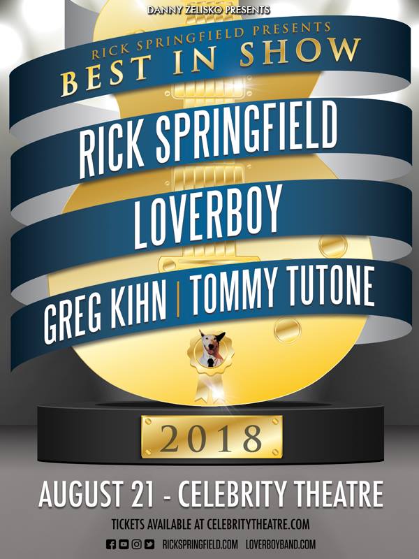 Win tickets to BEST IN SHOW TOUR feat. RICK SPRINGFIELD, LOVERBOY, GREG KIHN + TOMMY TUTONE