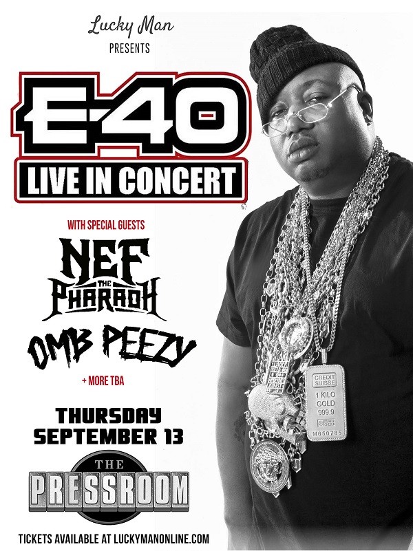Win tickets to E-40 live at The Pressroom
