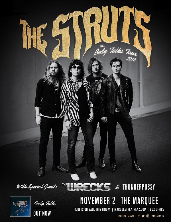 Win tickets to THE STRUTS live at Marquee Theatre