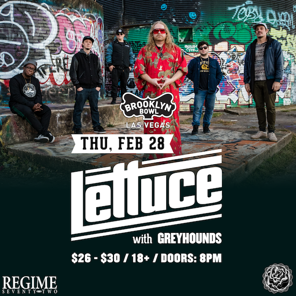 Win tickets to LETTUCE live at Brooklyn Bowl Las Vegas