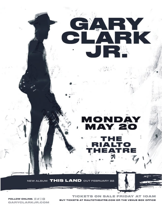 GARY CLARK JR. Tickets & Signed Poster The Rialto Theatre