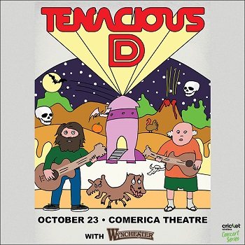 TENACIOUS DComerica Theatre