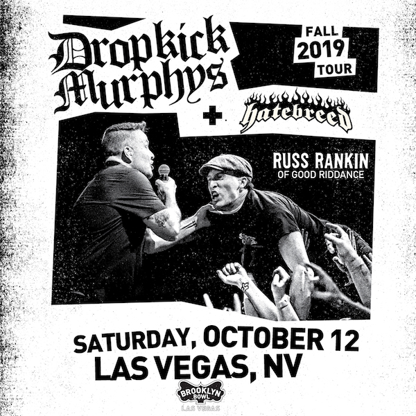 DROPKICK MURPHYSBrooklyn Bowl Las Vegas