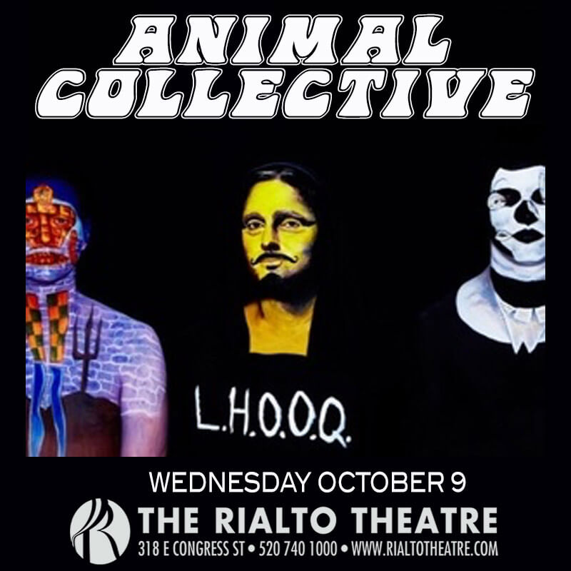 ANIMAL COLLECTIVEThe Rialto Theatre