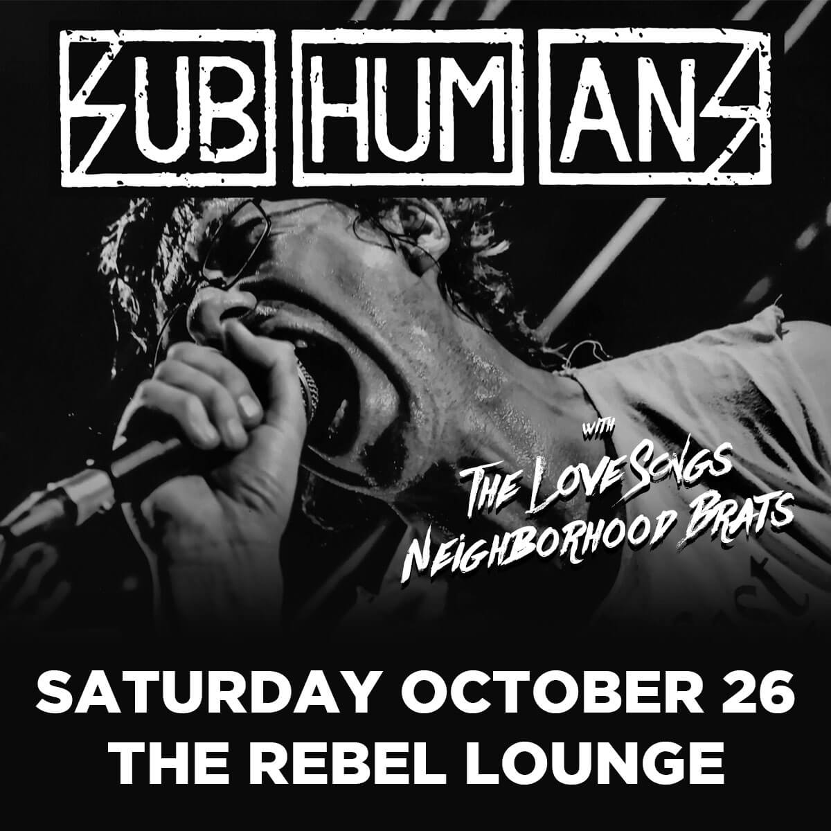 SUBHUMANSThe Rebel Lounge