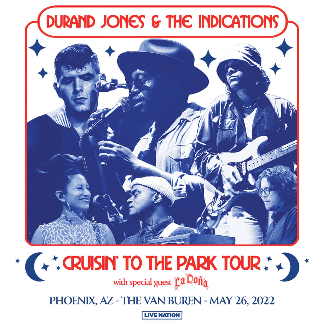 DURAND JONES & THE INDICATIONSLive at The Van Buren