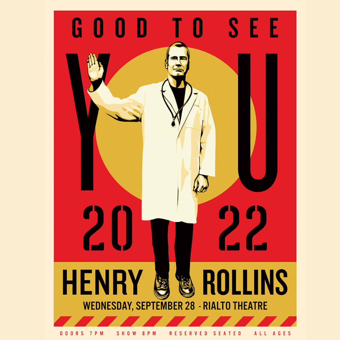 HENRY ROLLINSLive at The Rialto Theatre