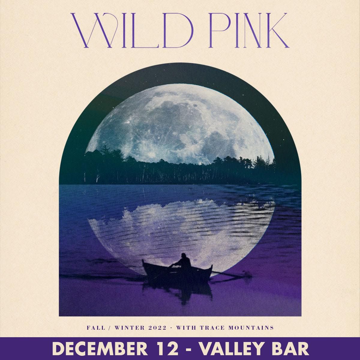 THE WILD PINKValley Bar