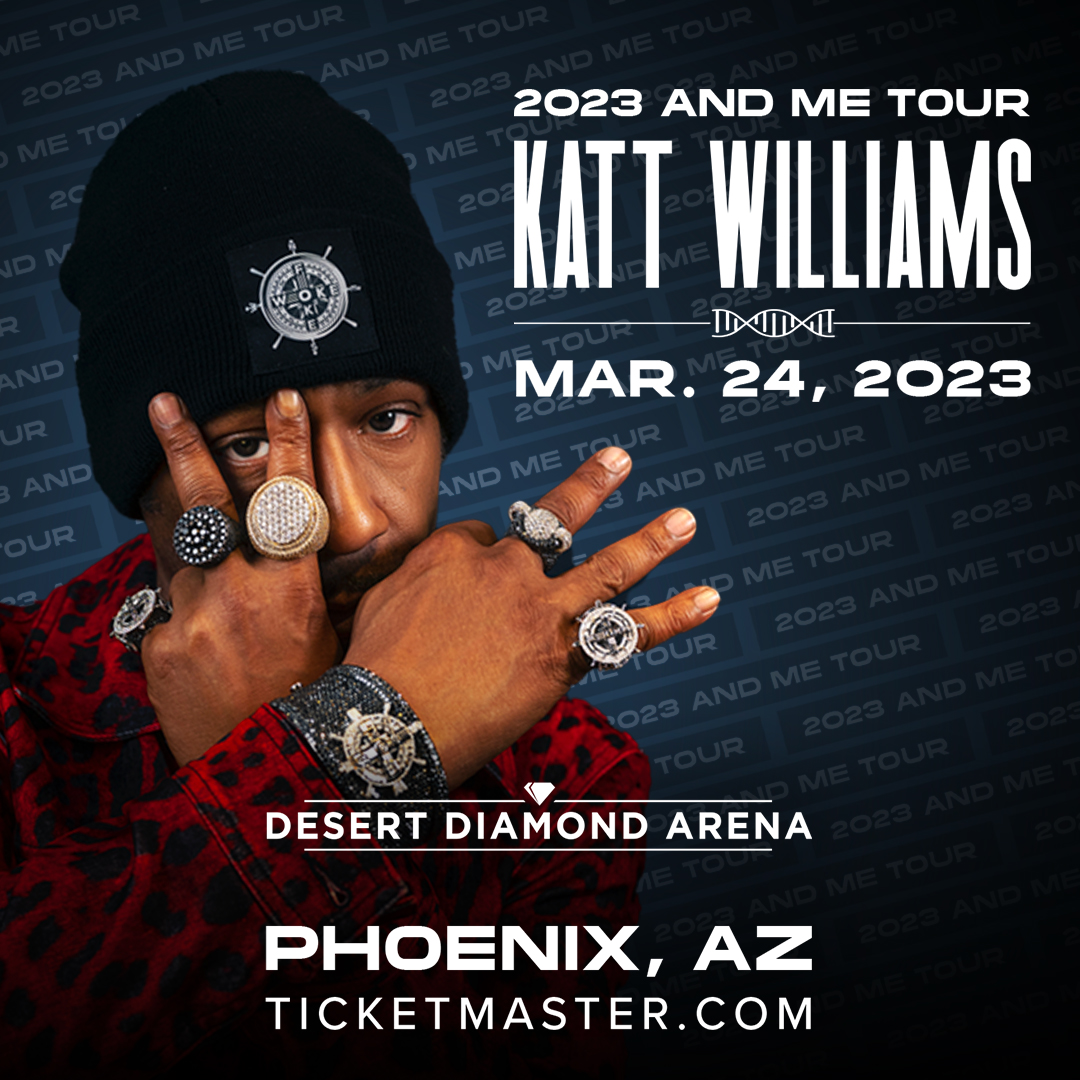 KATT WILLIAMSDesert Diamond Arena