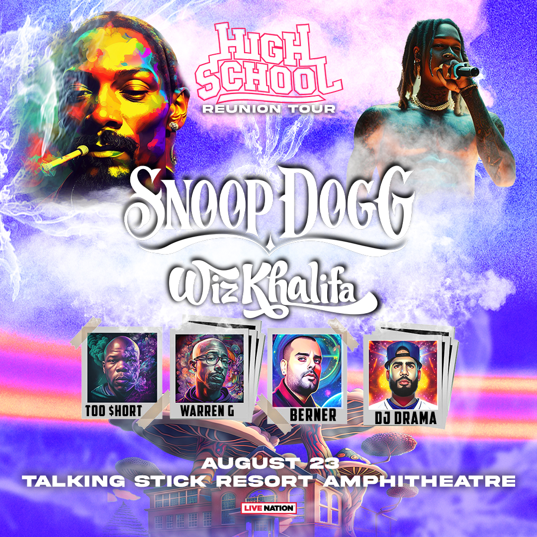 SNOOP DOGG - HIGH SCHOOL REUNION TOURTalking Stick Resort Ampitheatre