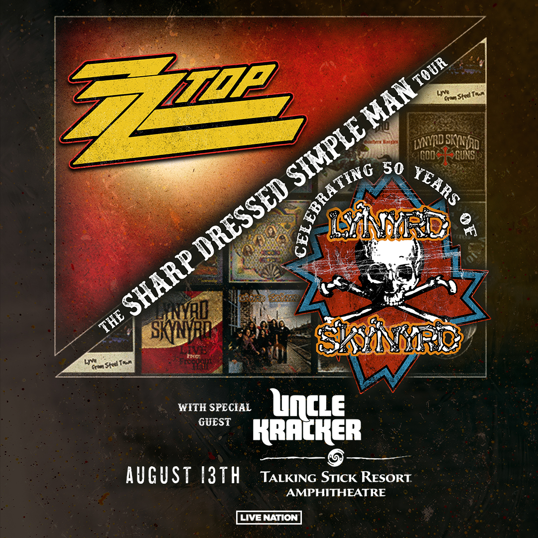 ZZ TOP & LYNYRD SKYNYRDTalking Stick Resort Amphitheatre