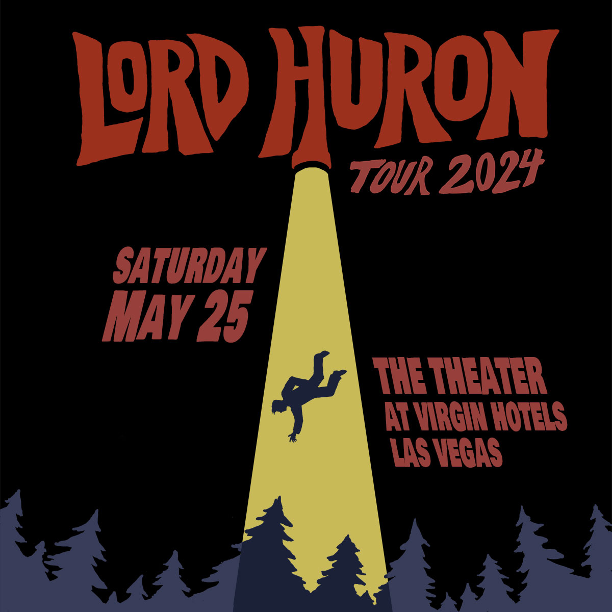 LORD HURONThe Theater at Virgin Hotels Las Vegas