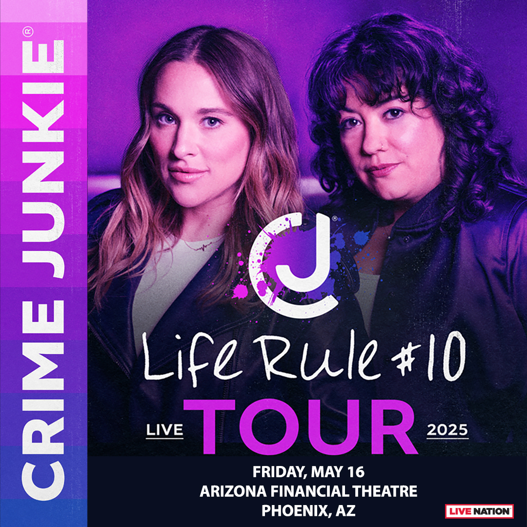 CRIME JUNKIE PODCASTArizona Financial Theatre