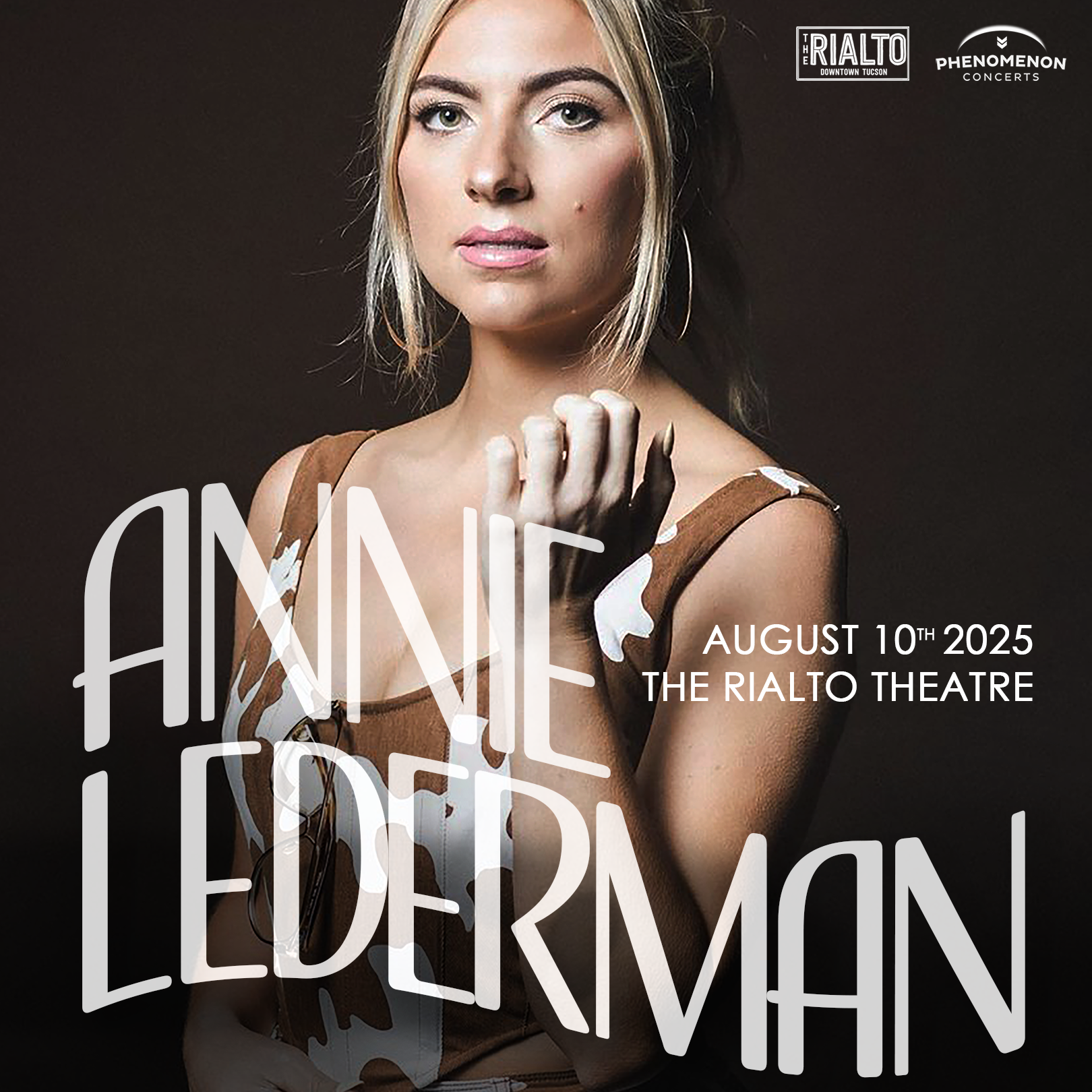 ANNIE LEDERMANThe Rialto Theatre