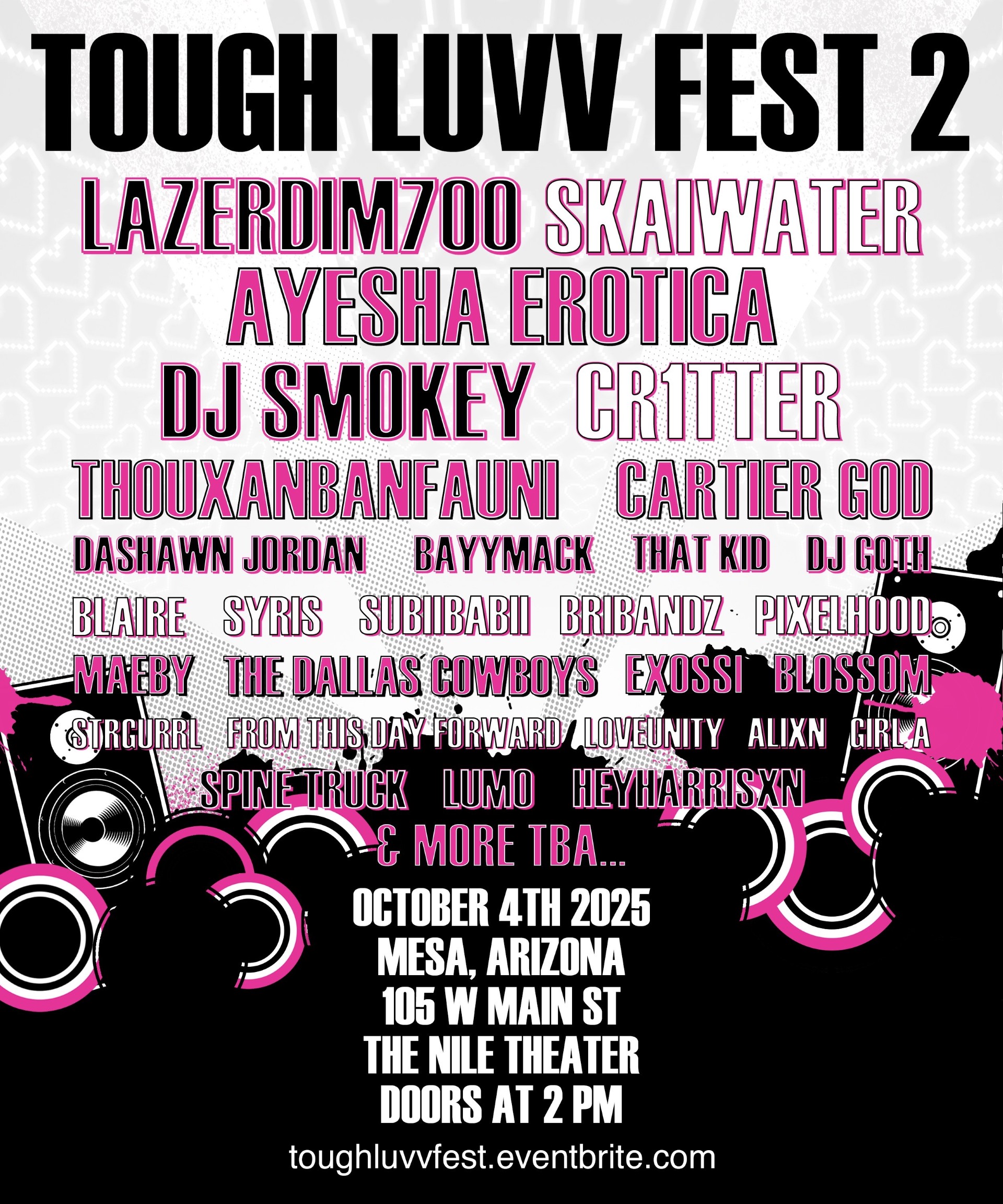 TOUGH LUVV FEST The Nile Theater