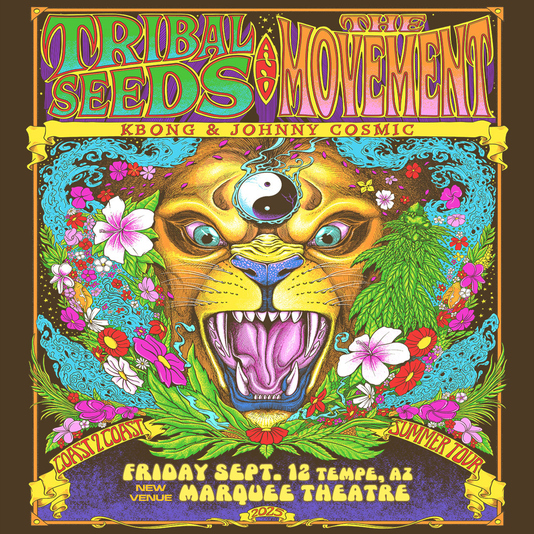 TRIBAL SEEDS & THE MOVEMENTMarquee Theatre