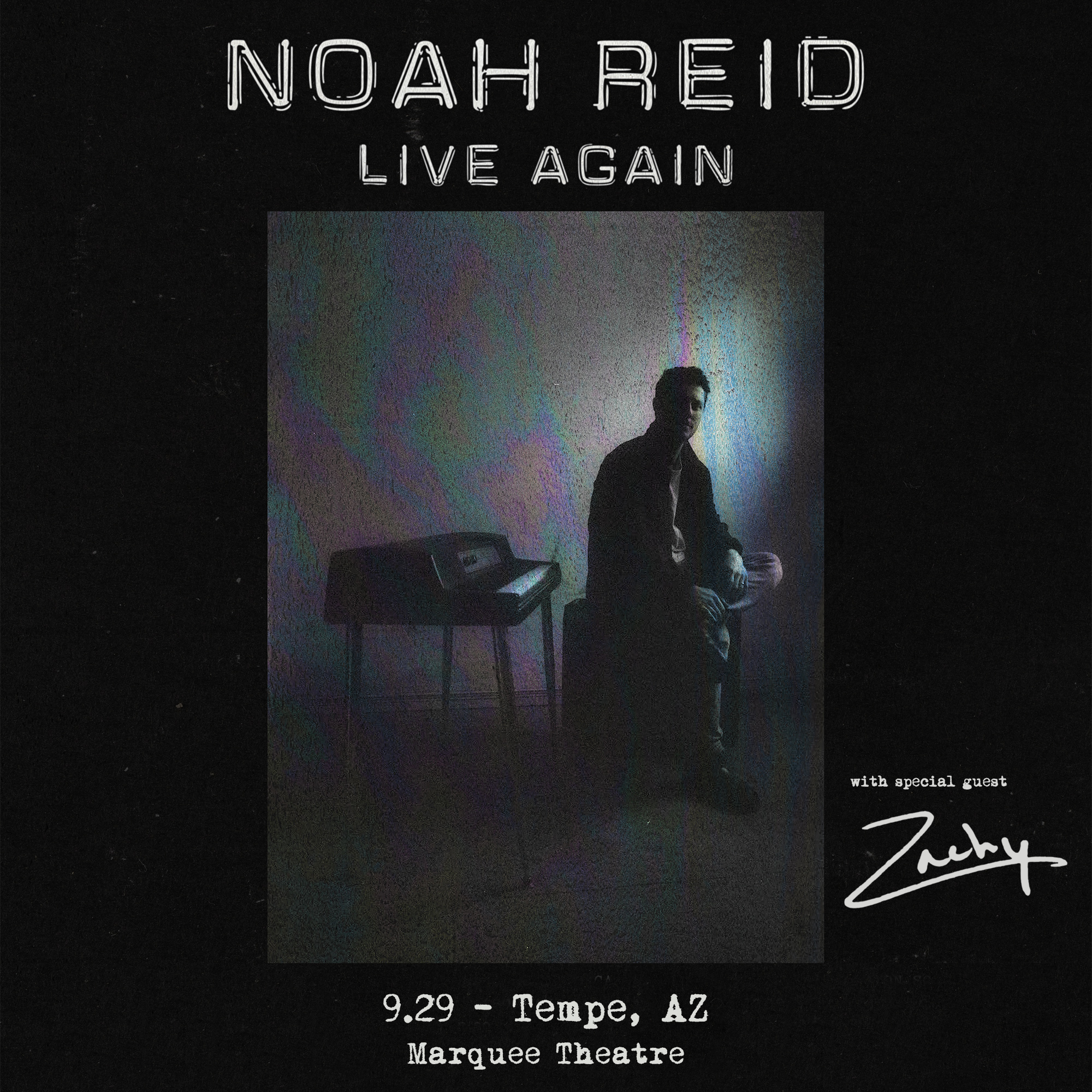 NOAH REIDMarquee Theatre