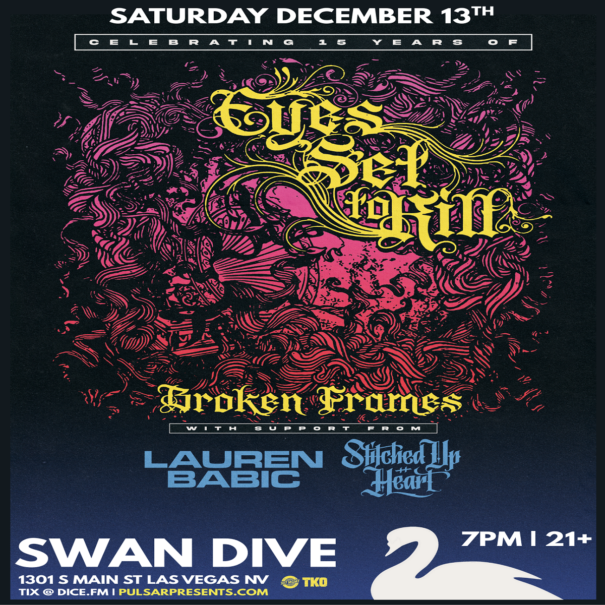 EYES SET TO KILLSwan Dive