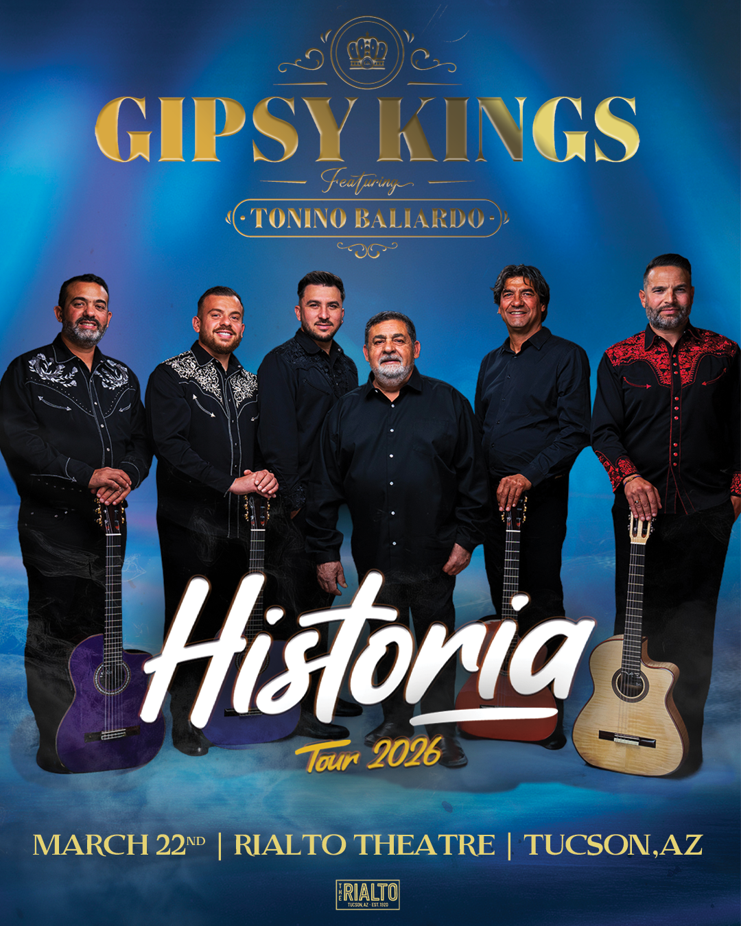 GIPSY KINGSThe Rialto Theatre