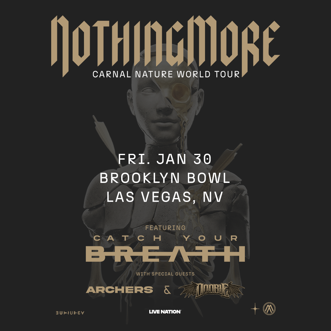 NOTHING MOREBrooklyn Bowl Las Vegas + Signed LP