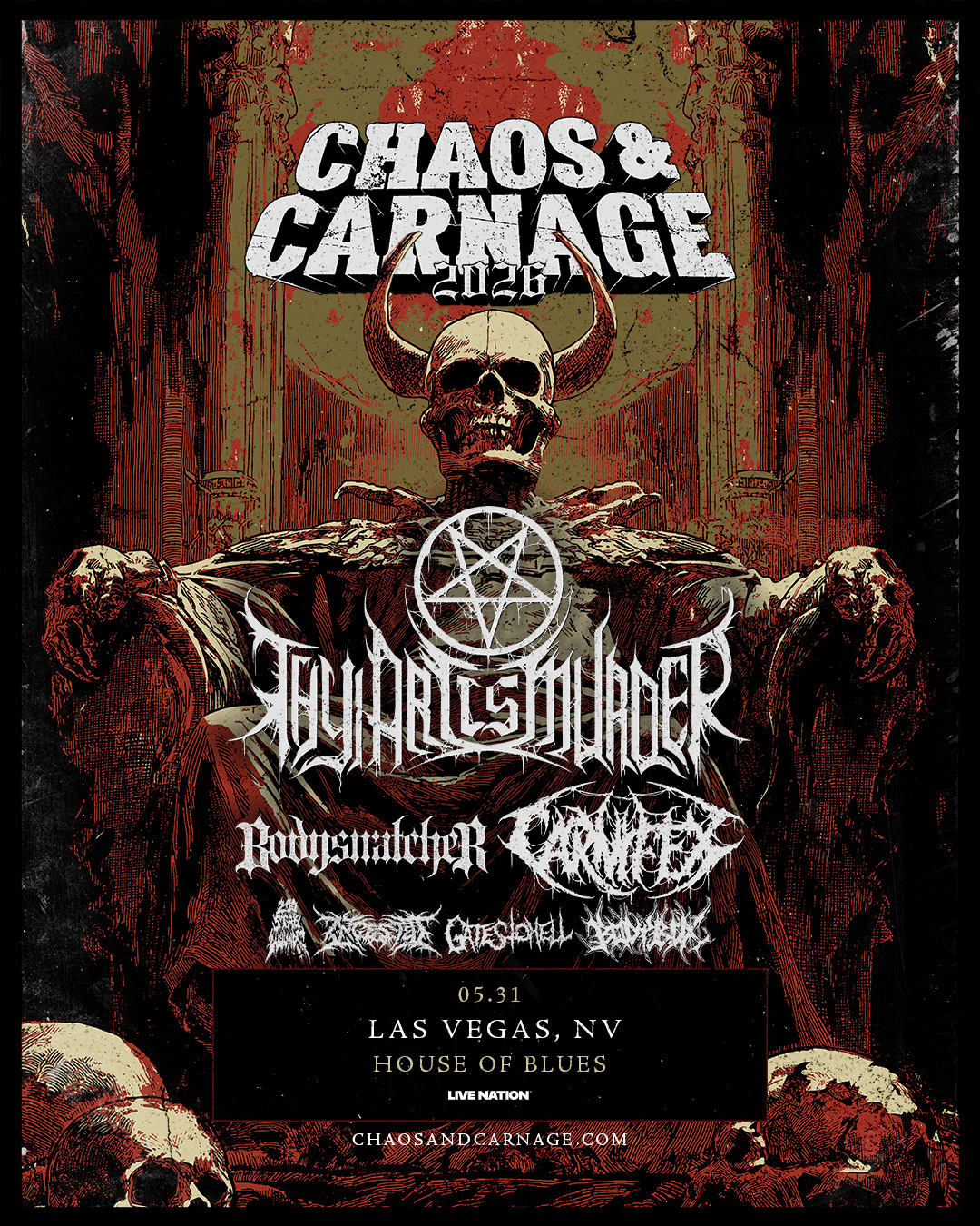 CHAOS & CARNAGEHouse Of Blues Las Vegas
