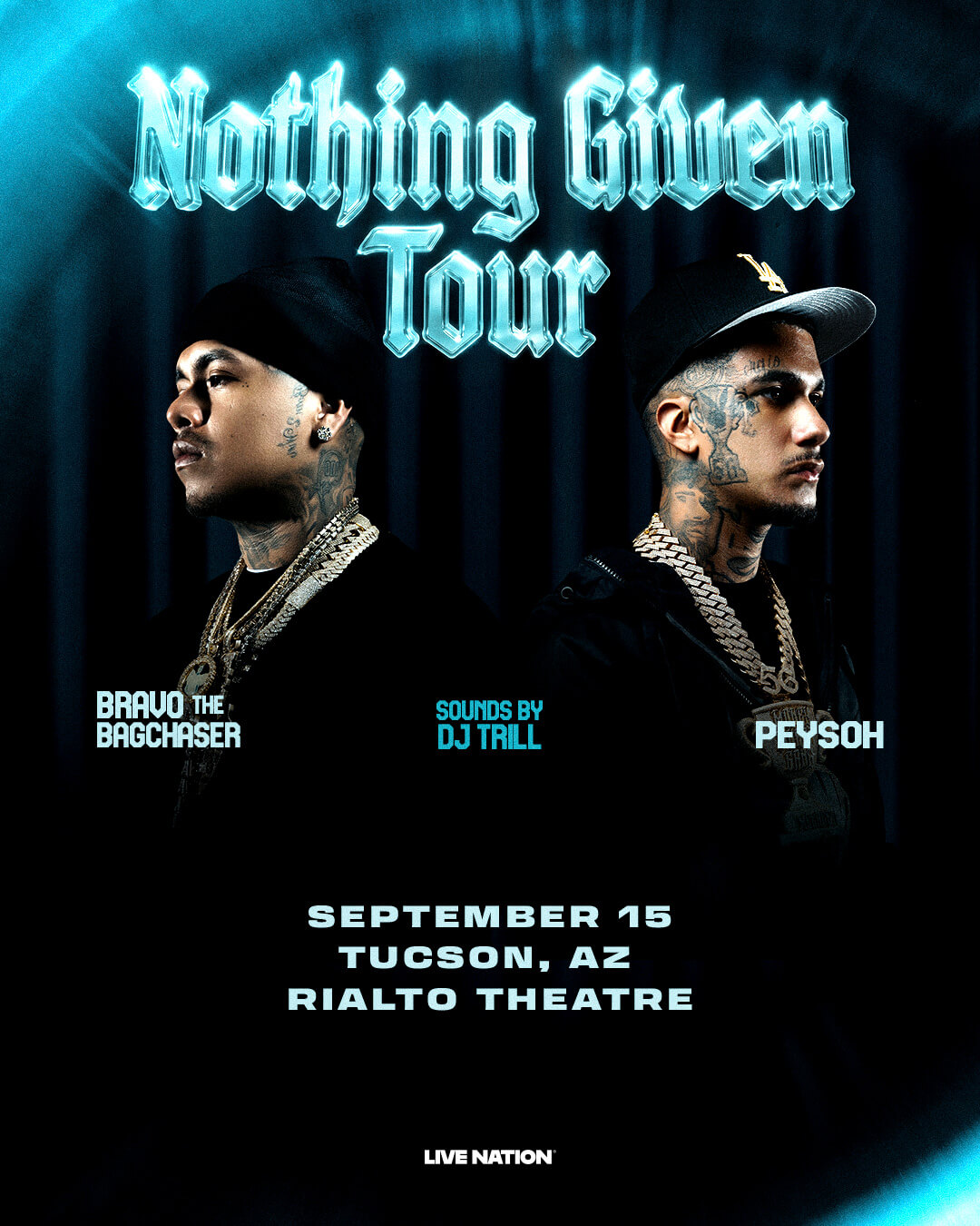 BRAVO THE BAGCHASER & PEYSOH; SOUNDS BY DJ TRILLThe Rialto Theatre