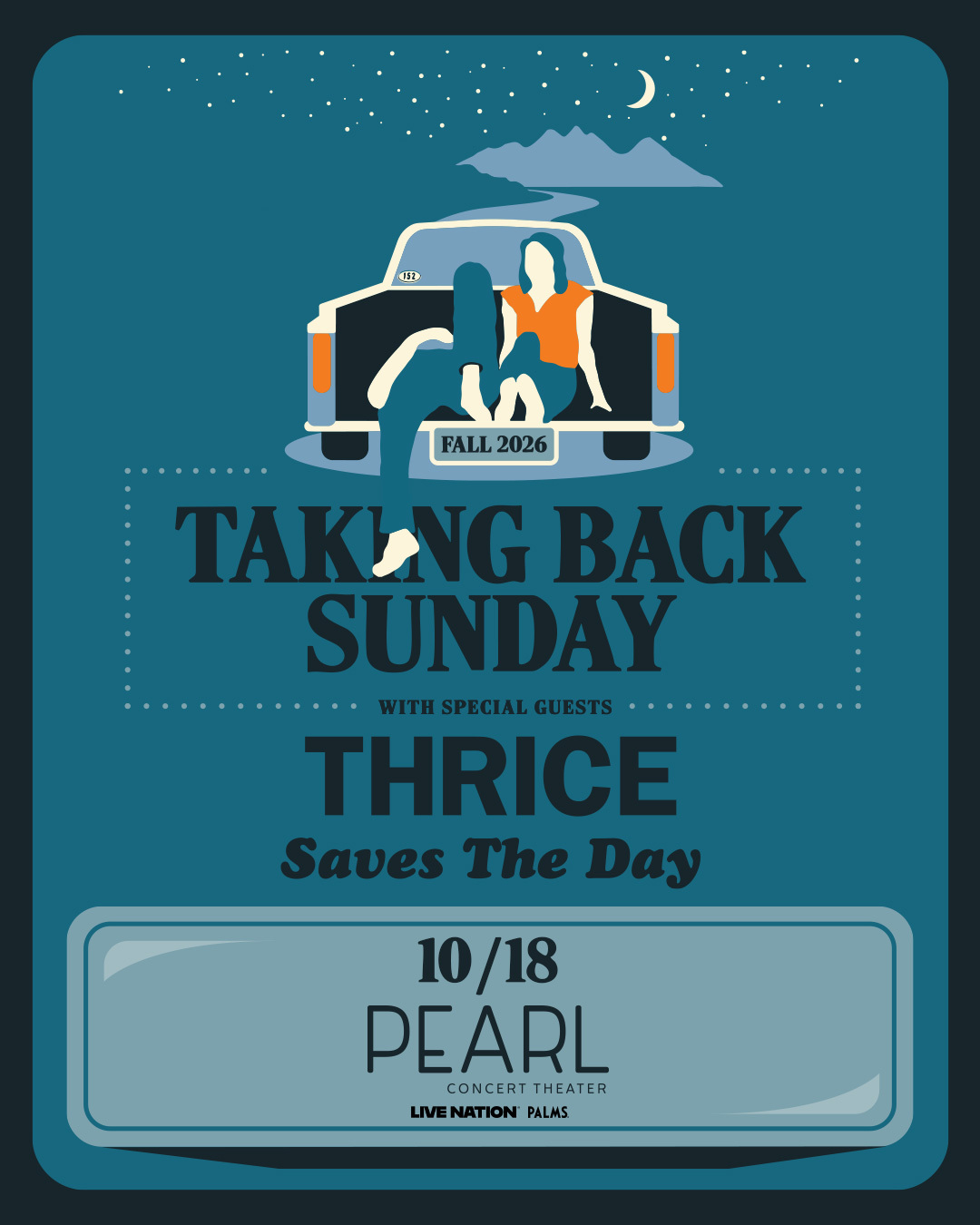 TAKING BACK SUNDAYPearl Concert theater